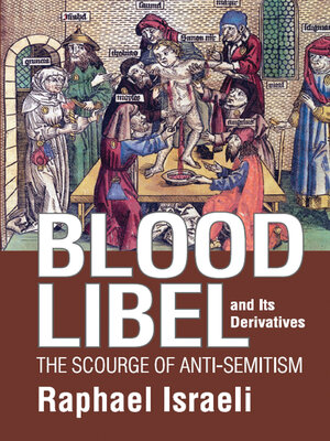 cover image of Blood Libel and Its Derivatives